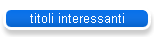 titoli interessanti